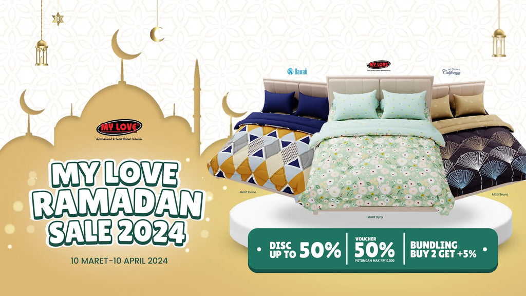 My Love Ramadan Sale 2024 - My Love Bedcover